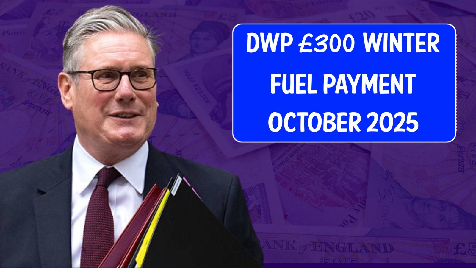 DWP £300 Winter Fuel Payment
